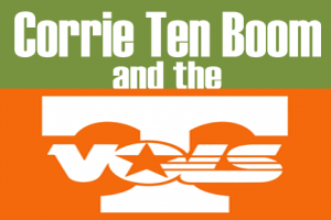 Corrie ten Boom and the Tennessee Vols