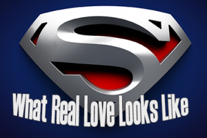 Superman | What Real Love Looks Like